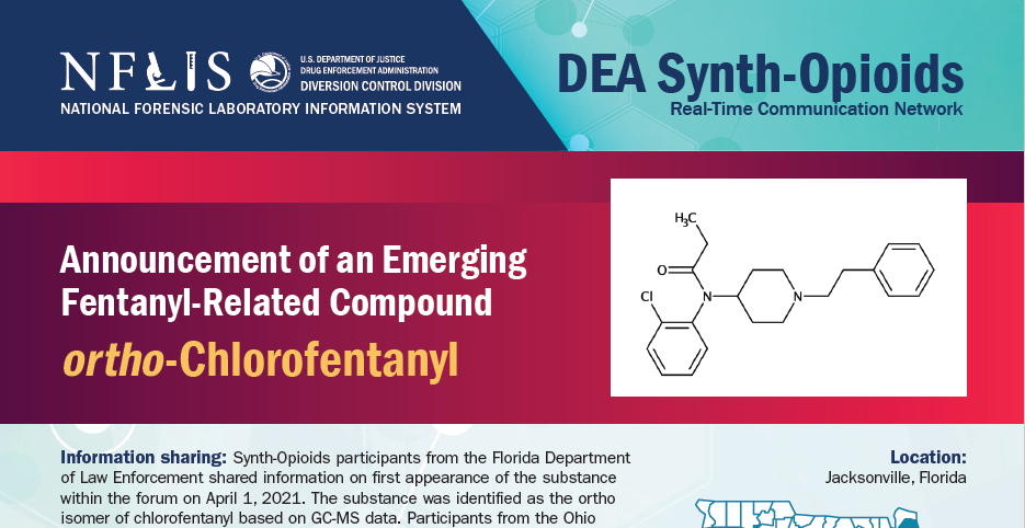 Announcement of an Emerging Fentanyl-Related Compound: ortho -Chlorofentanyl